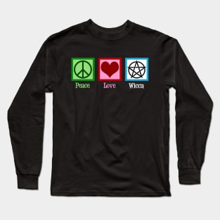 Peace Love Wicca Long Sleeve T-Shirt